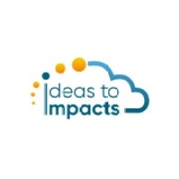 Ideas to Impacts Hub